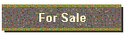 For Sale